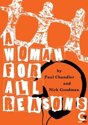 Paul Chandler, Nick Goodman - Woman for All Reasons, Häftad