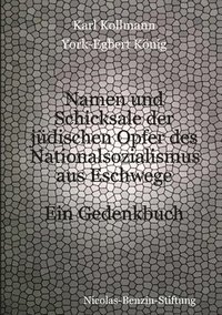 bokomslag Namen Und Schicksale Der Judischen Opfer Des Nationalsozialismus Aus Eschwege