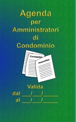 bokomslag Agenda per Amministratori di Condominio