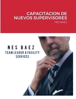 Capacitacion de Nuevos Supervisores 1