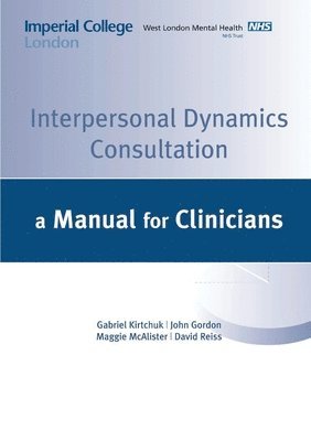 Interpersonal Dynamics Consultation Manual 1