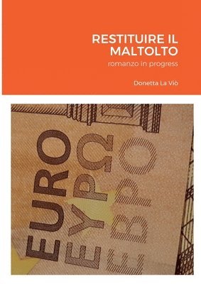 Restituire Il Maltolto 1