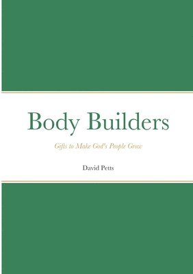 David Petts - Body Builders, Häftad