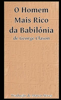 bokomslag O Homem Mais Rico da Babilónia