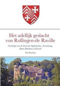 bokomslag Het adellijk geslacht von Rollingen - de Raville