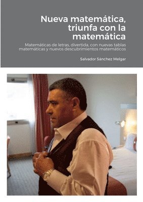 bokomslag Nueva matemática, triunfa con la matemática