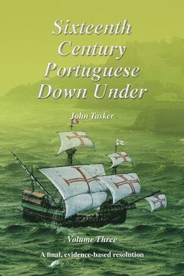 bokomslag Sixteenth Century Portuguese Down Under -- Volume Three