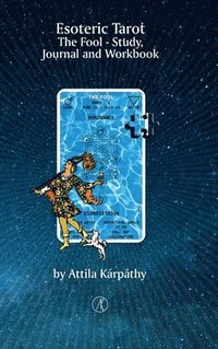 bokomslag Esoteric Tarot, The Fool