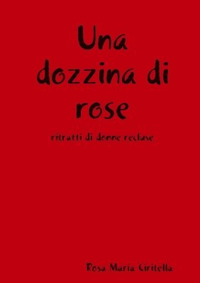 bokomslag Una Dozzina Di Rose