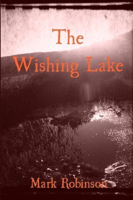 The Wishing Lake 1