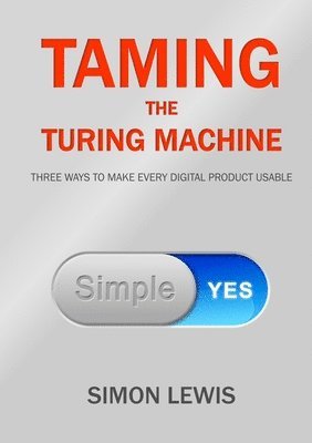 bokomslag Taming the Turing Machine