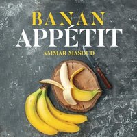 bokomslag Banan appétit