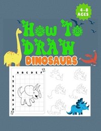 bokomslag How to Draw Dinosaurs Ages 4-8