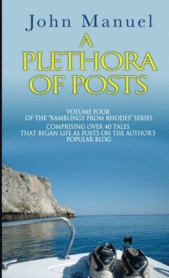 John Manuel - Plethora of Posts, Häftad