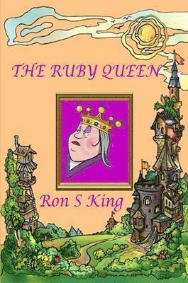 RON S KING - Ruby Queen, Häftad. Tillgänglighet: Lägg i varukorg