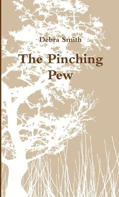 The Pinching Pew 1