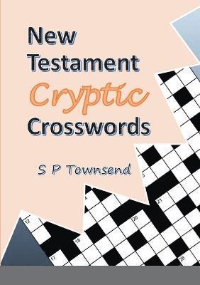 New Testament Cryptic Crosswords 1