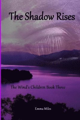 Shadow Rises