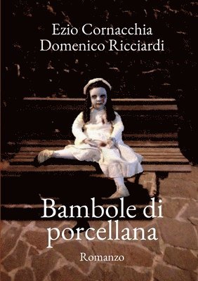 Bambole di porcellana 1