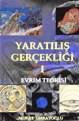 bokomslag Evrim Teorisi & Yaratilis Gercekligi-i