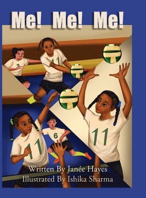 Janée Hayes, Janée - Me! Me! Me!, Inbunden