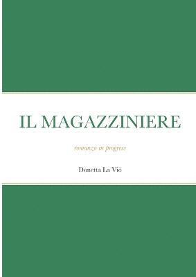 bokomslag Il Magazziniere