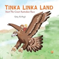 bokomslag Tinka Linka The Great Australian Race