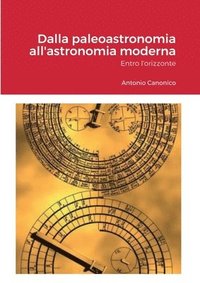 bokomslag Dalla paleoastronomia all'astronomia moderna