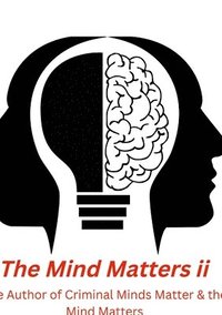 bokomslag The Mind Matters ii