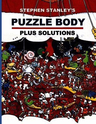 Stephen Stanley - Stephen Stanley's Puzzle Body with Solutions, Häftad