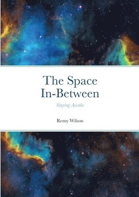 The Space In-Between 1