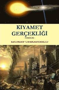 bokomslag Kiyamet Gercekligi