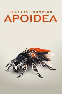 Douglas Thompson - Apoidea, Häftad