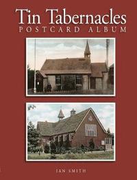 bokomslag Tin Tabernacles Postcard Album