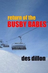 bokomslag Return Of The Busby Babes