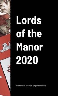 bokomslag Lords of the Manor 2020