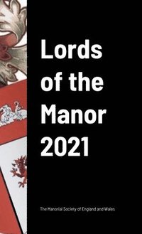 bokomslag Lords of the Manor 2021