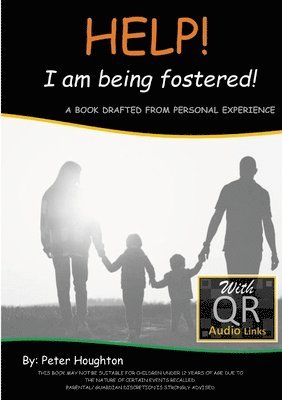 Peter Houghton - HELP! I am being fostered!, Häftad