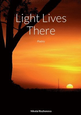 Light Lives There 1