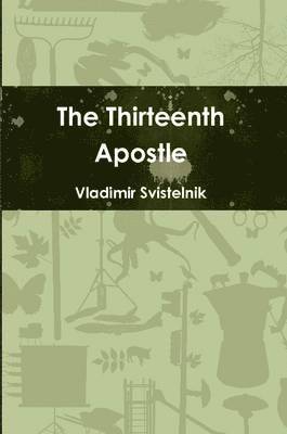 The Thirteenth Apostle 1