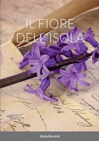 bokomslag fiore dell'isola