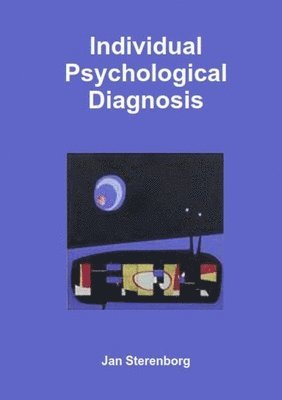 Jan Sterenborg - Individual Psychological Diagnosis, Häftad