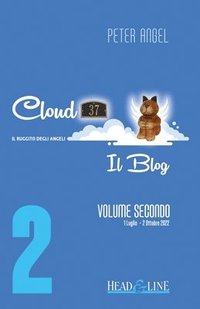bokomslag Cloud 37 - Il Blog - Volume Secondo