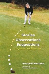bokomslag Stories Observations Suggestions - 50 Years as a PGA Professional