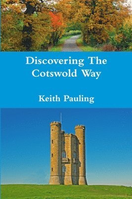 bokomslag Discovering The Cotswold Way