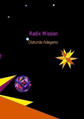 Radix Mission 1