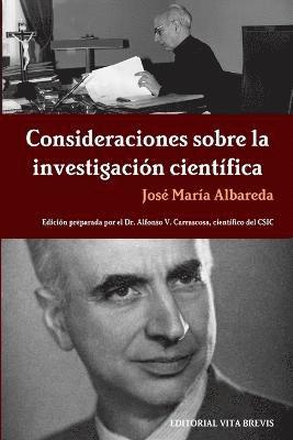 Consideraciones sobre la investigacion cientifica