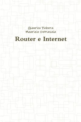 bokomslag Router E Internet