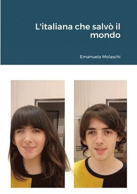 Emanuela Molaschi - L'italiana che salvò il mondo, Häftad