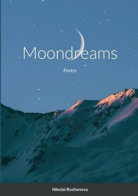 bokomslag Moondreams